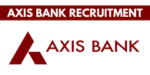 Axis Bank Recruitment : Various vacancies are available, Check Eligibility, Salary, Skill required and other details